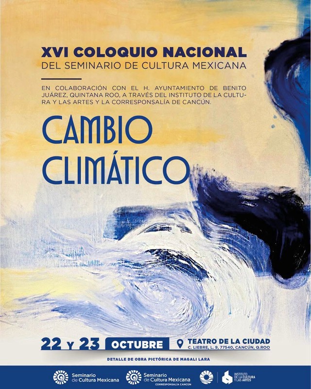 XVI Coloquio Nacional del Seminario de Cultura Mexicana