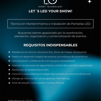 VACANTE TECNICO EN MANTENIMEINTO PANTALLAS LED