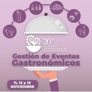 20 Congreso Internacional de Gastronomía