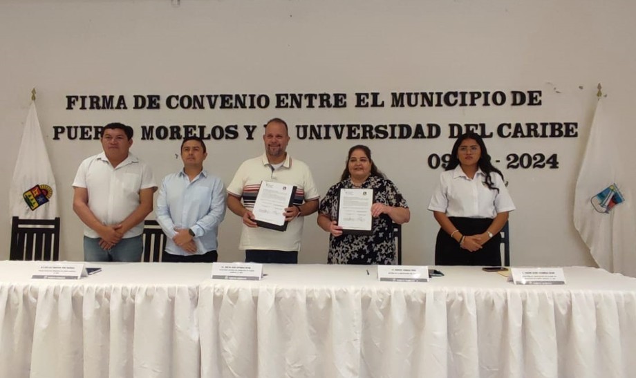 Universidad del Caribe y Municipio de Puerto Morelos firman convenio de colaboración
